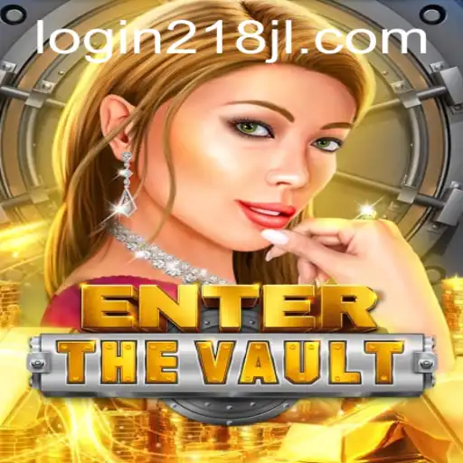 Unleashing Adventure and Strategy: EntertheVault and the Mysterious Code 218JL