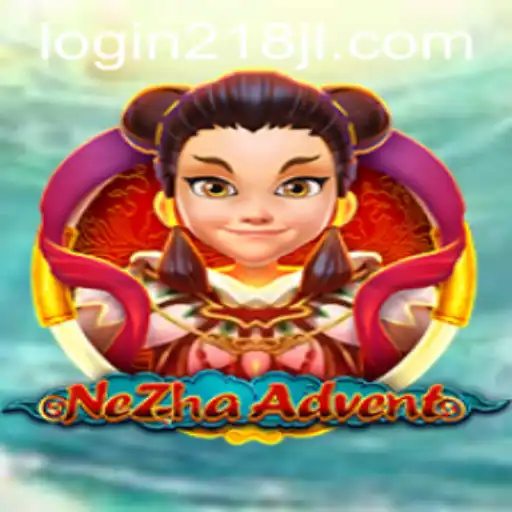 Exploring the Thrilling World of NeZhaAdvent: A Perfect Blend of Mythology and Adventure